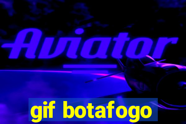 gif botafogo